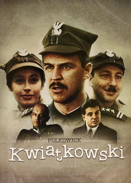 Colonel Kwiatkowski poster